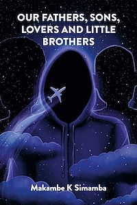 Téléchargez le livre :  Our Fathers, Sons, Lovers and Little Brothers