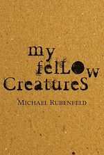 Download this eBook My Fellow Creatures