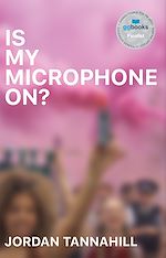 Download this eBook Is My Microphone On?