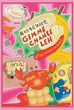 Télécharger le livre :  ??????? (Gimme chance leh)