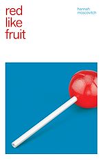 Télécharger le livre :  Red Like Fruit