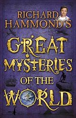 Télécharger le livre :  Richard Hammond's Great Mysteries of the World