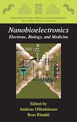Télécharger le livre :  Nanobioelectronics - for Electronics, Biology, and Medicine