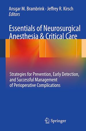 Téléchargez le livre :  Essentials of Neurosurgical Anesthesia & Critical Care