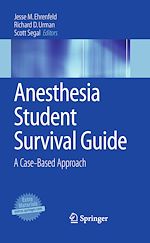 Télécharger le livre :  Anesthesia Student Survival Guide