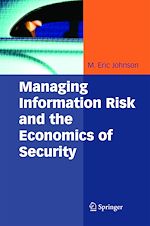 Télécharger le livre :  Managing Information Risk and the Economics of Security