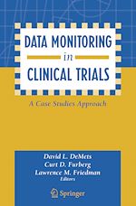 Télécharger le livre :  Data Monitoring in Clinical Trials