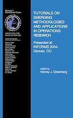 Télécharger le livre :  Tutorials on Emerging Methodologies and Applications in Operations Research