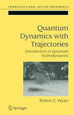 Télécharger le livre :  Quantum Dynamics with Trajectories