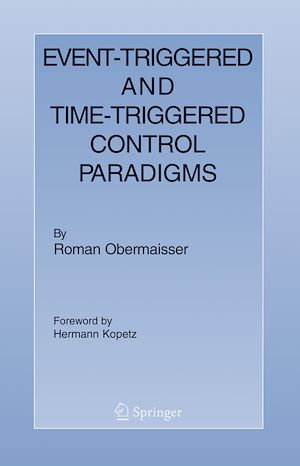 Téléchargez le livre :  Event-Triggered and Time-Triggered Control Paradigms