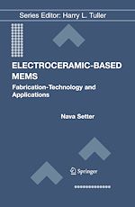 Télécharger le livre :  Electroceramic-Based MEMS