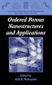 Télécharger le livre :  Ordered Porous Nanostructures and Applications