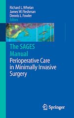 Télécharger le livre :  The SAGES Manual of Perioperative Care in Minimally Invasive Surgery