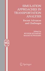 Télécharger le livre :  Simulation Approaches in Transportation Analysis