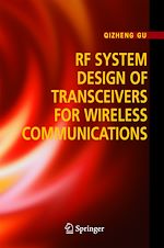 Télécharger le livre :  RF System Design of Transceivers for Wireless Communications