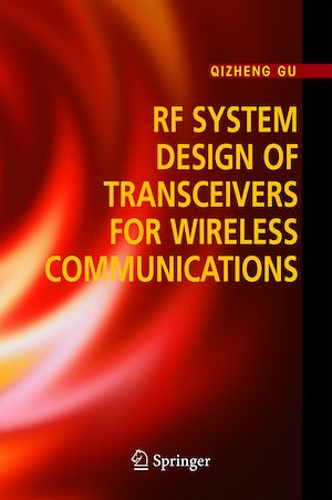 Téléchargez le livre :  RF System Design of Transceivers for Wireless Communications