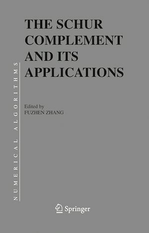 Téléchargez le livre :  The Schur Complement and Its Applications