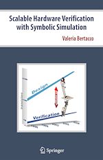 Télécharger le livre :  Scalable Hardware Verification with Symbolic Simulation