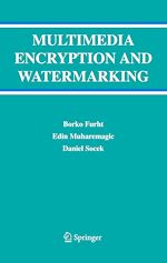 Télécharger le livre :  Multimedia Encryption and Watermarking
