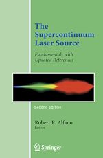 Télécharger le livre :  The Supercontinuum Laser Source