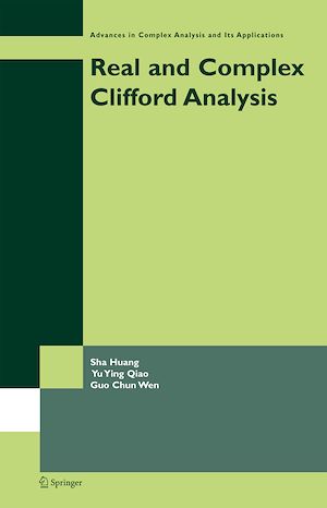 Téléchargez le livre :  Real and Complex Clifford Analysis
