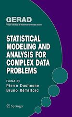 Télécharger le livre :  Statistical Modeling and Analysis for Complex Data Problems