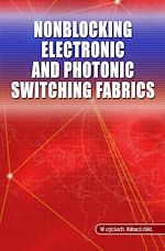Télécharger le livre :  Nonblocking Electronic and Photonic Switching Fabrics