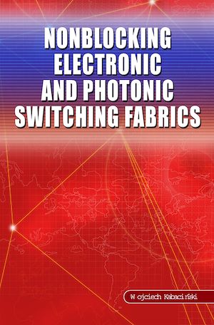 Téléchargez le livre :  Nonblocking Electronic and Photonic Switching Fabrics