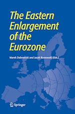 Télécharger le livre :  The Eastern Enlargement of the Eurozone