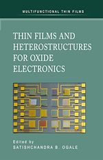 Télécharger le livre :  Thin Films and Heterostructures for Oxide Electronics
