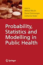 Télécharger le livre :  Probability, Statistics and Modelling in Public Health