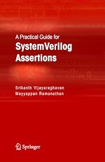 Télécharger le livre :  A Practical Guide for SystemVerilog Assertions