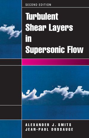 Téléchargez le livre :  Turbulent Shear Layers in Supersonic Flow