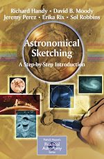 Télécharger le livre :  Astronomical Sketching: A Step-by-Step Introduction