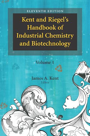 Téléchargez le livre :  Kent and Riegel's Handbook of Industrial Chemistry and Biotechnology