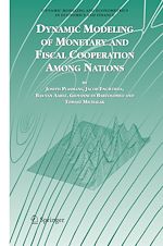 Télécharger le livre :  Dynamic Modeling of Monetary and Fiscal Cooperation Among Nations