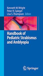 Télécharger le livre :  Handbook of Pediatric Strabismus and Amblyopia
