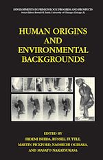 Télécharger le livre :  Human Origins and Environmental Backgrounds
