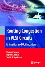 Télécharger le livre :  Routing Congestion in VLSI Circuits