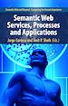 Télécharger le livre :  Semantic Web Services, Processes and Applications