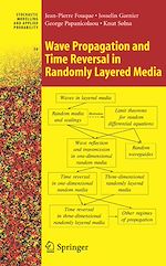Télécharger le livre :  Wave Propagation and Time Reversal in Randomly Layered Media
