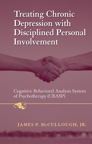 Téléchargez le livre :  Treating Chronic Depression with Disciplined Personal Involvement