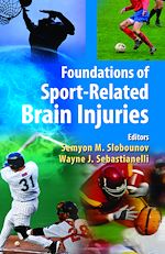 Télécharger le livre :  Foundations of Sport-Related Brain Injuries