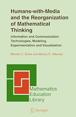 Télécharger le livre :  Humans-with-Media and the Reorganization of Mathematical Thinking