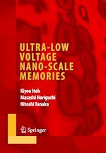 Télécharger le livre :  Ultra-Low Voltage Nano-Scale Memories