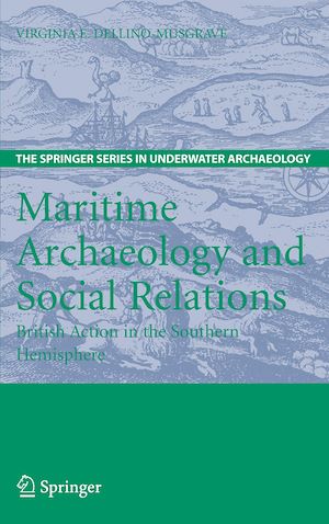 Téléchargez le livre :  Maritime Archaeology and Social Relations