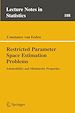 Télécharger le livre :  Restricted Parameter Space Estimation Problems