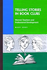 Télécharger le livre :  Telling Stories in Book Clubs