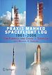 Télécharger le livre :  Praxis Manned Spaceflight Log 1961-2006