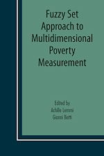 Télécharger le livre :  Fuzzy Set Approach to Multidimensional Poverty Measurement